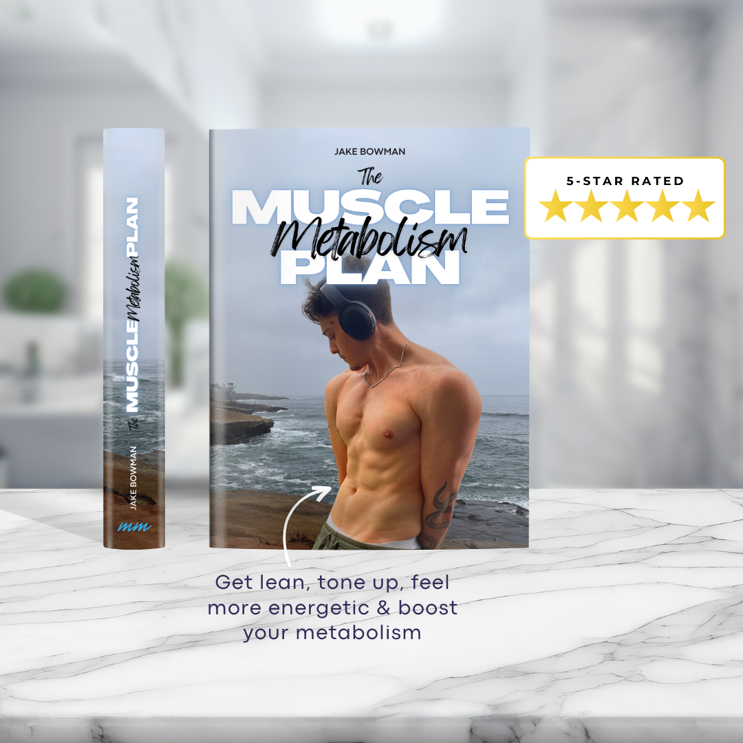 The Muscle Metabolism Plan: Digital Edition